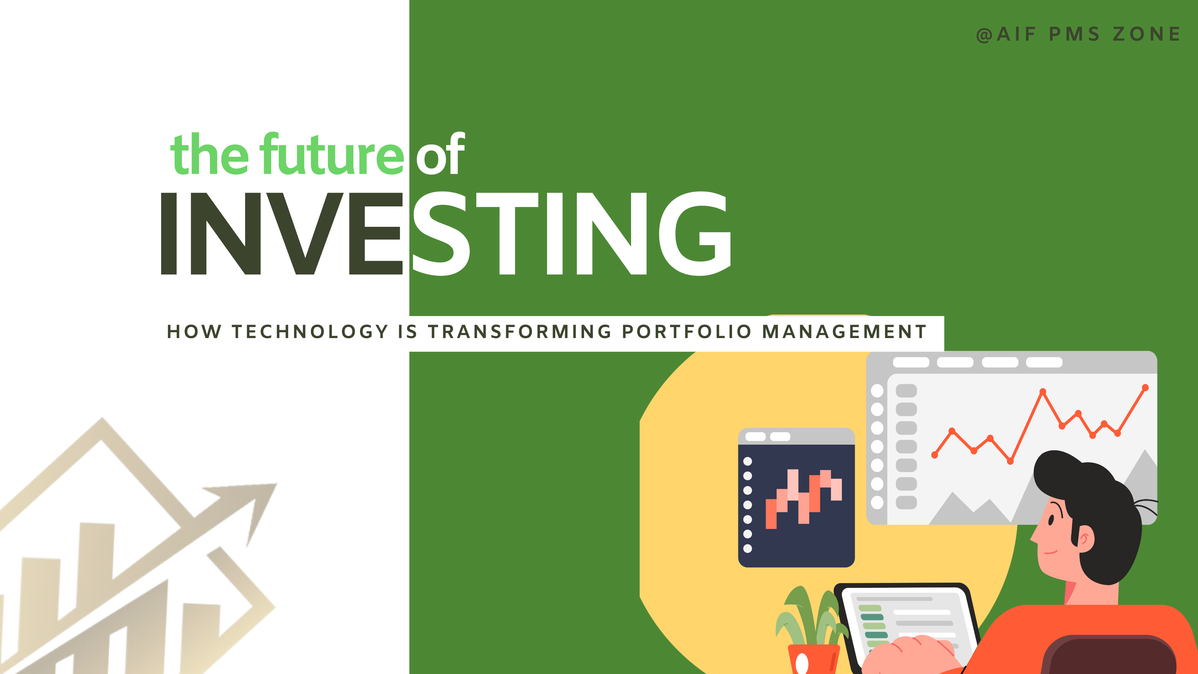 The Future of Investing : How Technology is Transforming Portfolio Management